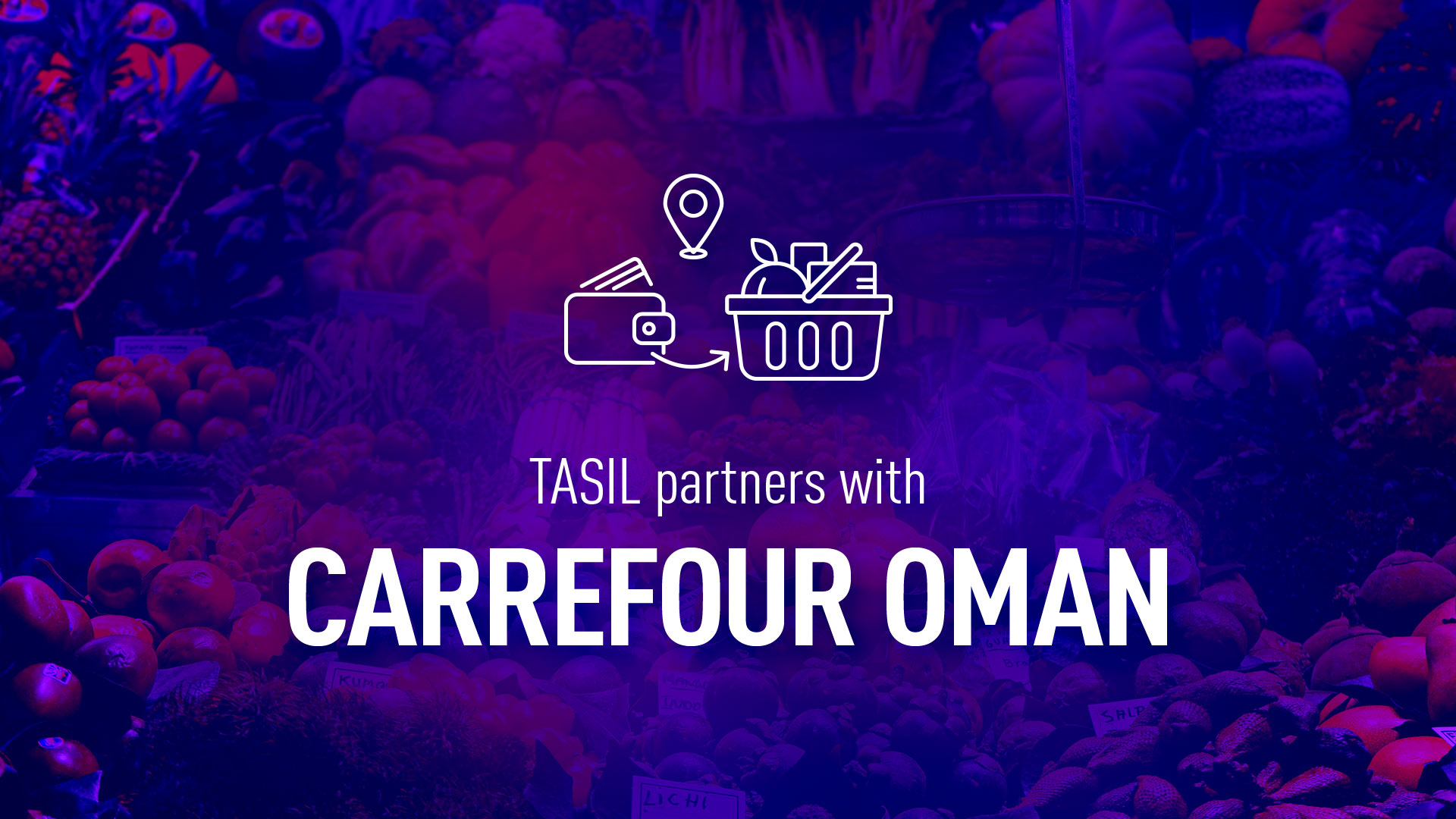 Carrefour, a giant retailer, starts cooperation with Tasil Oman