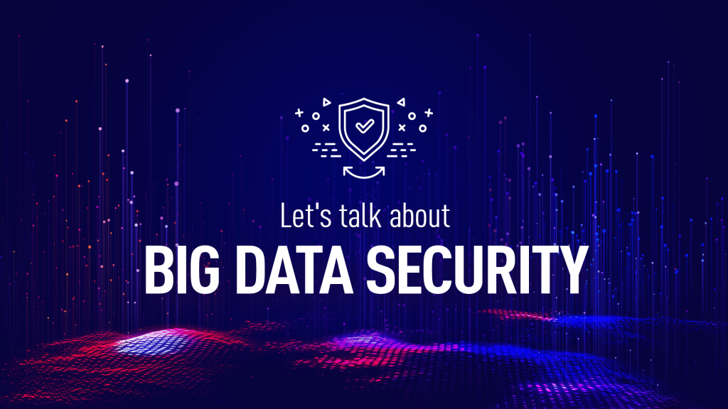 Big Data Security